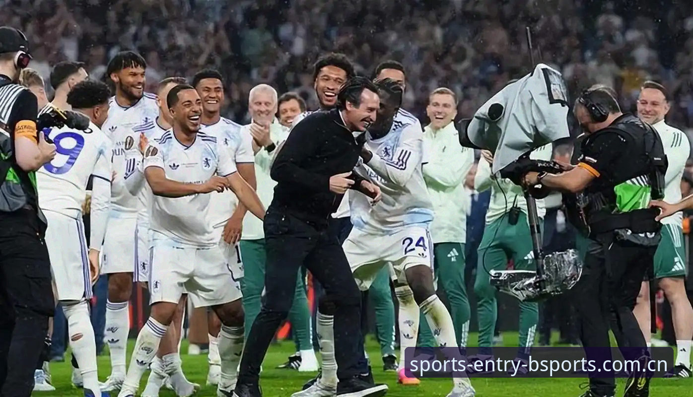 欧联杯决赛深度评测：埃梅里如何带领维拉3-0完胜捧杯